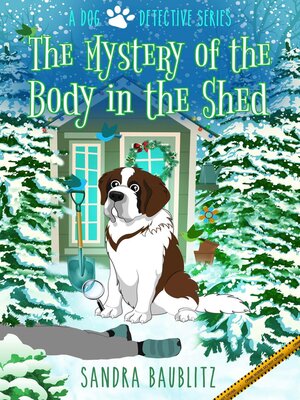 cover image of The Mystery of the Body in the Shed